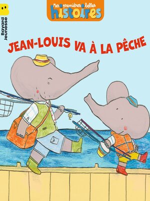 cover image of Jean-Louis va à la pêche